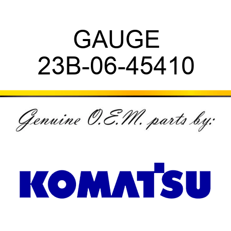 GAUGE 23B-06-45410