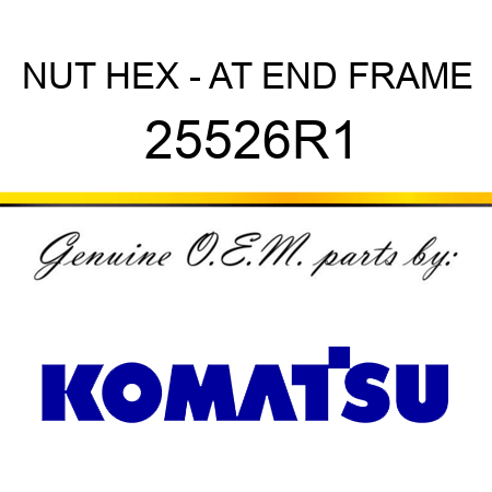 NUT, HEX - AT END FRAME 25526R1