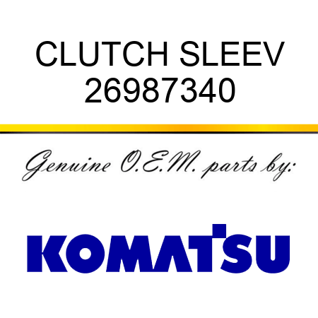 CLUTCH SLEEV 26987340