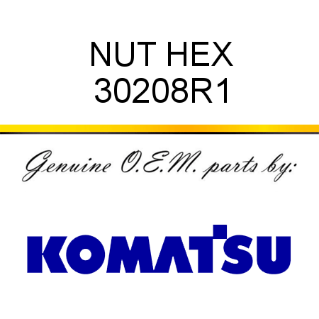 NUT, HEX 30208R1