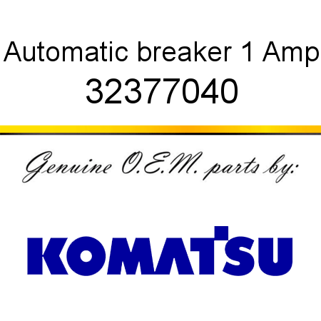 Automatic breaker 1 Amp 32377040