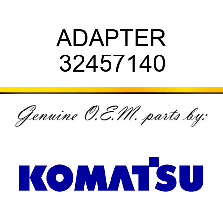 ADAPTER 32457140