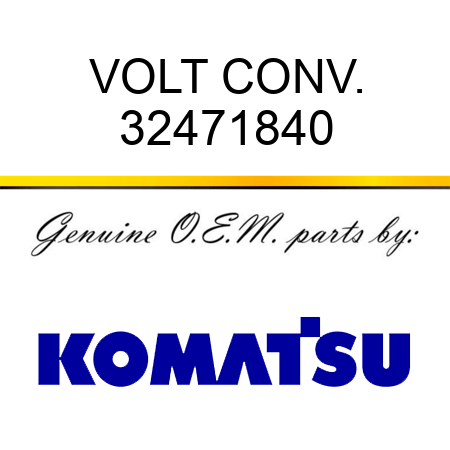 VOLT CONV. 32471840