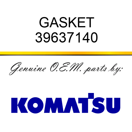 GASKET 39637140