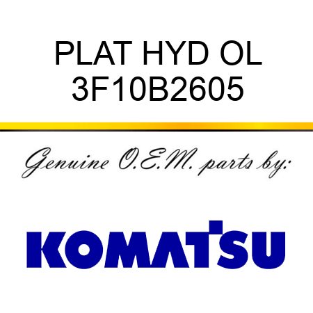 PLAT HYD OL 3F10B2605