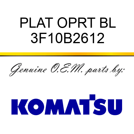 PLAT OPRT BL 3F10B2612