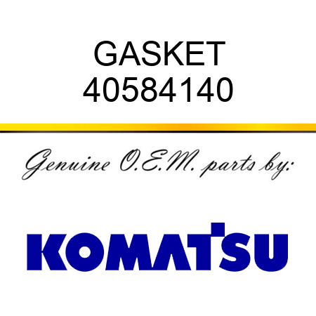 GASKET 40584140