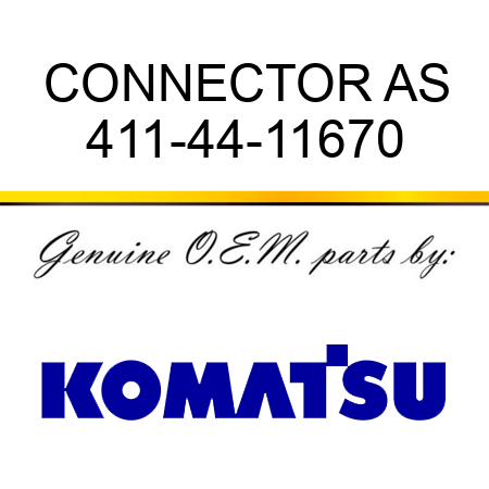 CONNECTOR AS 411-44-11670