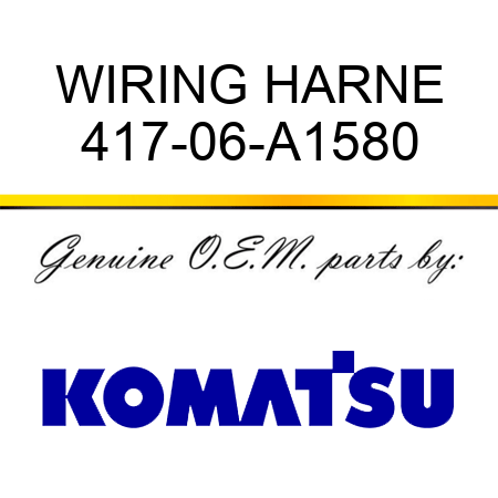 WIRING HARNE 417-06-A1580