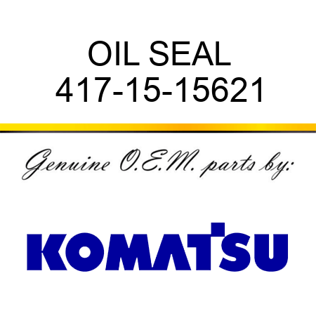OIL SEAL 417-15-15621