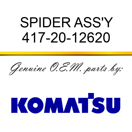 SPIDER ASS'Y 417-20-12620