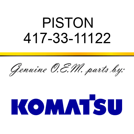 PISTON 417-33-11122