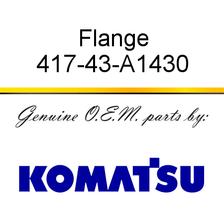 Flange 417-43-A1430