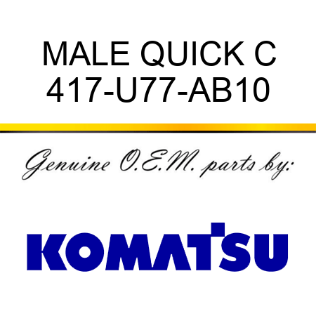 MALE QUICK C 417-U77-AB10