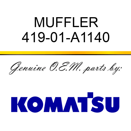 MUFFLER 419-01-A1140