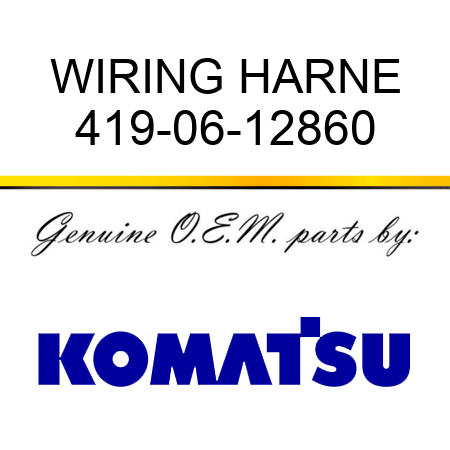 WIRING HARNE 419-06-12860