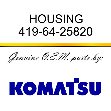 HOUSING 419-64-25820