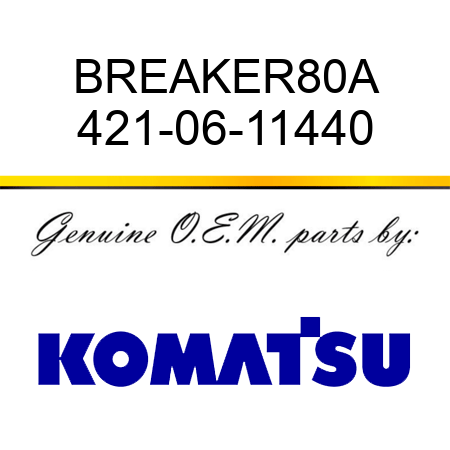 BREAKER,80A 421-06-11440