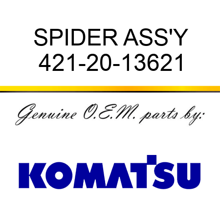 SPIDER ASS'Y 421-20-13621