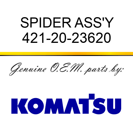 SPIDER ASS'Y 421-20-23620