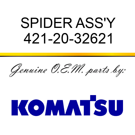 SPIDER ASS'Y 421-20-32621