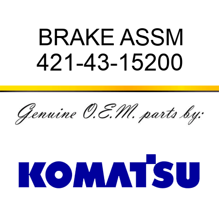 BRAKE ASSM 421-43-15200