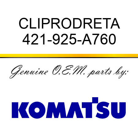 CLIP,RODRETA 421-925-A760