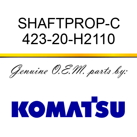 SHAFT,PROP-C 423-20-H2110