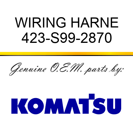 WIRING HARNE 423-S99-2870
