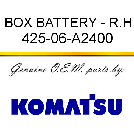 BOX, BATTERY - R.H 425-06-A2400