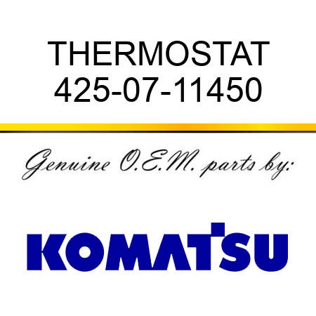 THERMOSTAT 425-07-11450