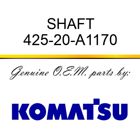 SHAFT 425-20-A1170