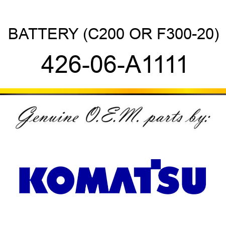 BATTERY, (C200 OR F300-20) 426-06-A1111