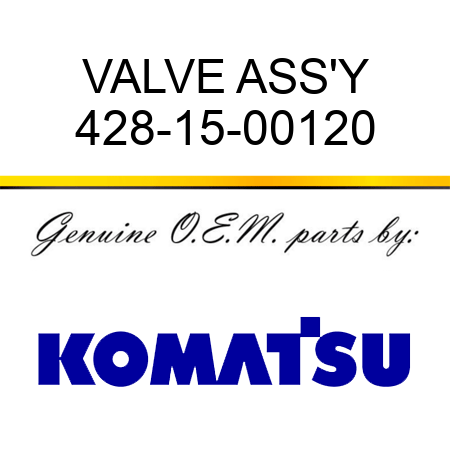 VALVE ASS'Y 428-15-00120