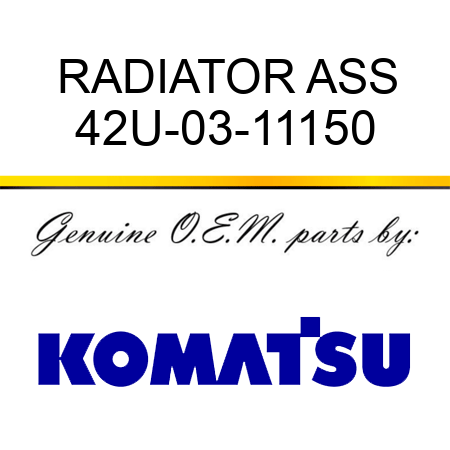 RADIATOR ASS 42U-03-11150