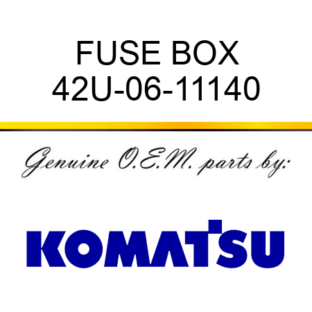 FUSE BOX 42U-06-11140