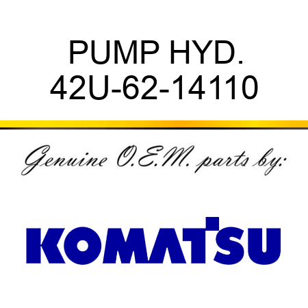 PUMP, HYD. 42U-62-14110