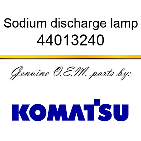 Sodium discharge lamp 44013240