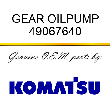 GEAR OILPUMP 49067640