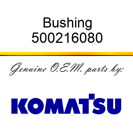 Bushing 500216080
