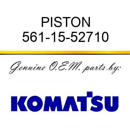 PISTON 561-15-52710