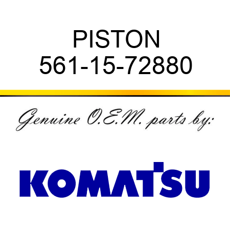 PISTON 561-15-72880