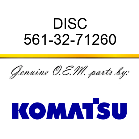 DISC 561-32-71260