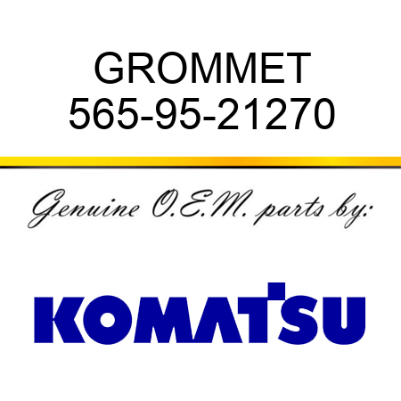 GROMMET 565-95-21270