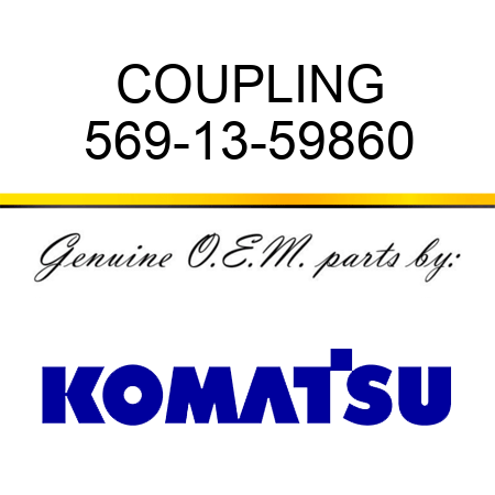COUPLING 569-13-59860