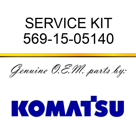 SERVICE KIT 569-15-05140