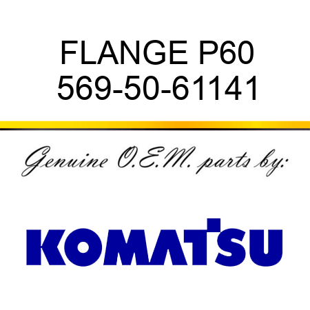 FLANGE P60 569-50-61141