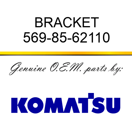 BRACKET 569-85-62110