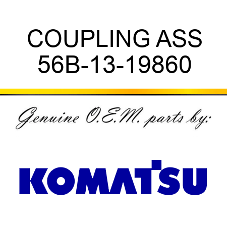 COUPLING ASS 56B-13-19860