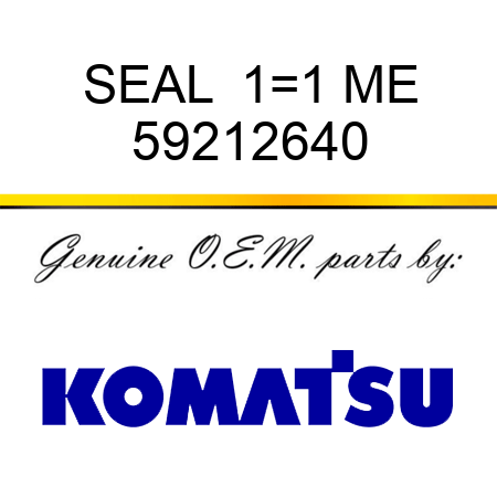 SEAL  1=1 ME 59212640